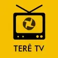 Terê TV Ao Vivo - Assistir Online 24h HD