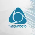 TV Equinócio Ao Vivo - Assistir Online 24h HD